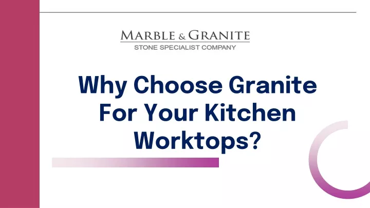 why choose granite for your kitchen worktops