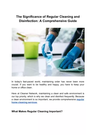 The Significance of Regular Cleaning and Disinfection_ A Comprehensive Guide