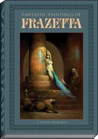 ✔️READ ❤️Online Fantastic Paintings of Frazetta