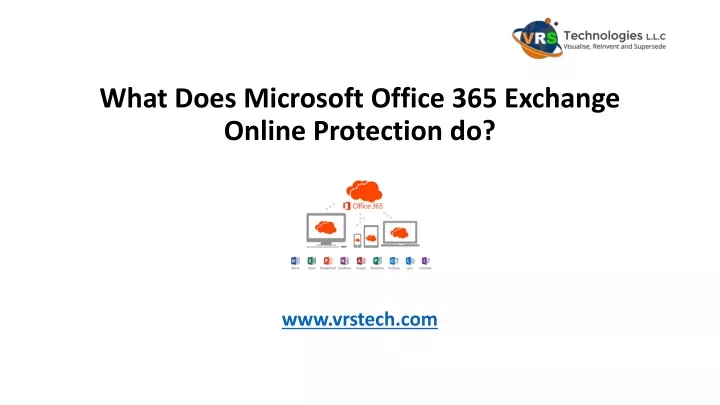 what does microsoft office 365 e xchange online protection do