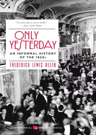 PDF/❤READ/Download⭐  Only Yesterday: An Informal History of the 1920s (Harper Pe