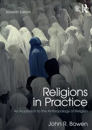 ❤READ✔ ebook [PDF]  Religions in Practice (100 Cases)