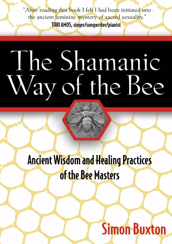 pdf read the shamanic way of the bee ancient