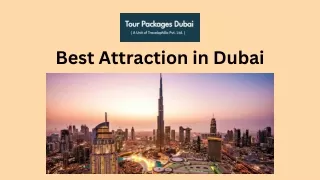 Best attraction in Dubai