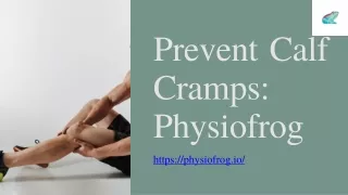 Prevent Calf Cramps Physiofrog