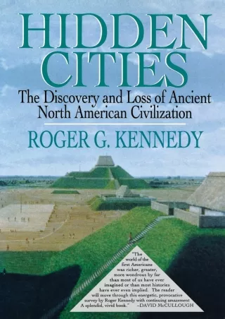 [❤READ Download⭐]  Hidden Cities: The Discovery and Loss of Ancient North Americ