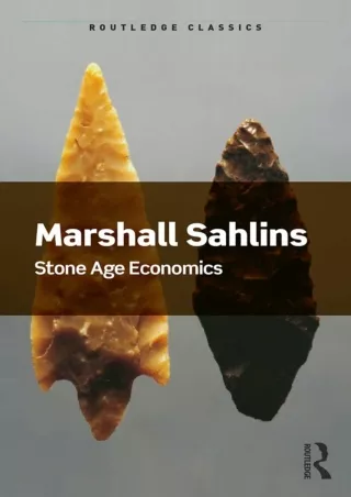 ❤Download⭐ Book [PDF]  Stone Age Economics (Routledge Classics)
