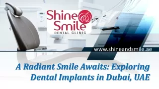 A Radiant Smile Awaits Exploring Dental Implants in Dubai UAE