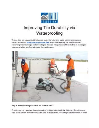 Improving Tile Durability via Waterproofing