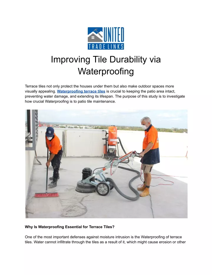 improving tile durability via waterproofing