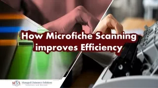 How Microfiche Scanning improves Efficiency