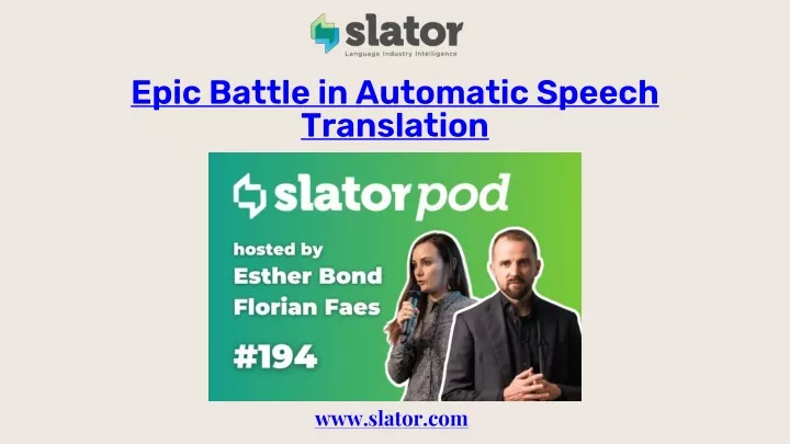 epic battle in automatic speech translation