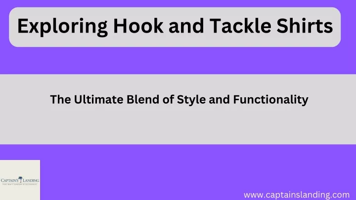 exploring hook and tackle shirts