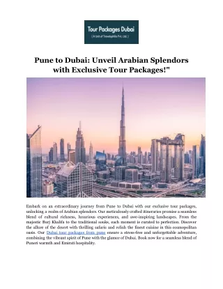 Unveil Arabian Splendors with Exclusive Tour Packages