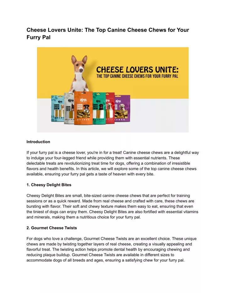 cheese lovers unite the top canine cheese chews