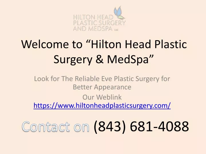 welcome to hilton head plastic surgery medspa