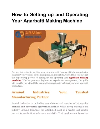 How to Setting up and Operating Your Agarbatti Making Machine