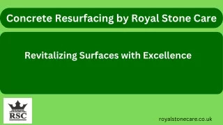 concrete resurfacing by royal stone care