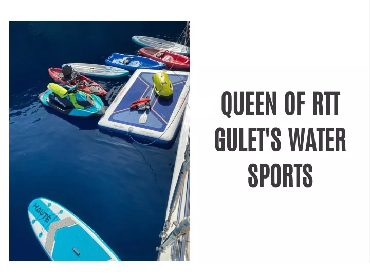 queen of rtt gulet s water sports