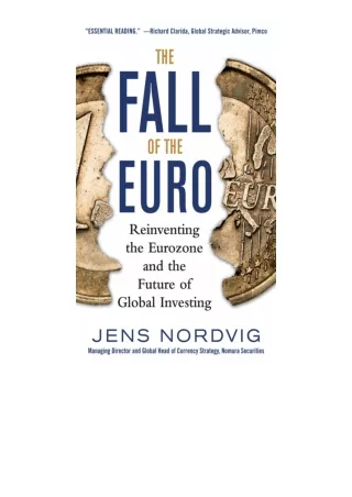 ❤PDF⚡ The Fall of the Euro Reinventing the Eurozone and the Future of Global Inv