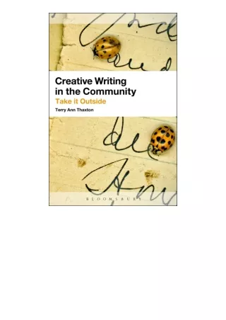 download⚡️ free (✔️pdf✔️) Creative Writing in the Community A Guide