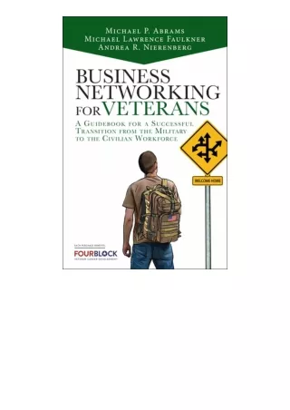 ✔️download⚡️ book (pdf) Business Networking for Veterans A Guidebook for a Succe