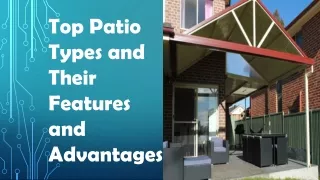 Top Patio Types and Their Features and Advantages