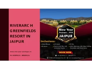 Riverarch Greenfields Resort | New Year Packages in Jaipur
