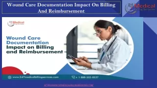 Wound Care Documentation Impact On Billing And Reimbursement