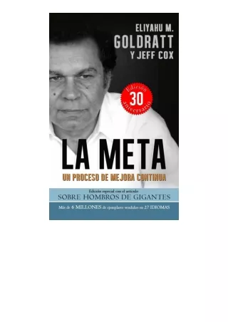 read ❤️ebook (✔️pdf✔️) La Meta Un Proceso de Mejora Continua Goldratt Collection