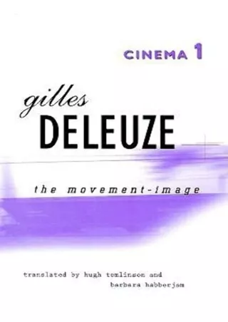 Kindle✔️(online❤️(PDF) Cinema 1: The Movement-Image