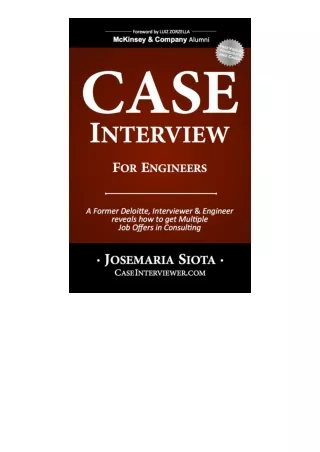 free read (✔️pdf❤️) Case Interview for Engineers A Former Deloitte Interviewer a