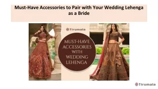 Must-Have Accessories to Pair with Your Wedding Lehenga as a Bride