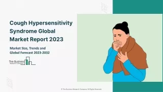 cough hypersensitivity syndrome global market