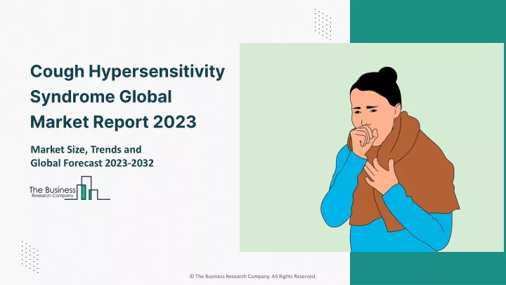 cough hypersensitivity syndrome global market
