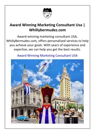 Award Winning Marketing Consultant Usa  Whillybermudez.com