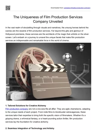 The Uniqueness of Film Production Services Company Unveiled
