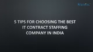 5 Tips for Choosing the Best IT Contract company in India - Maintec