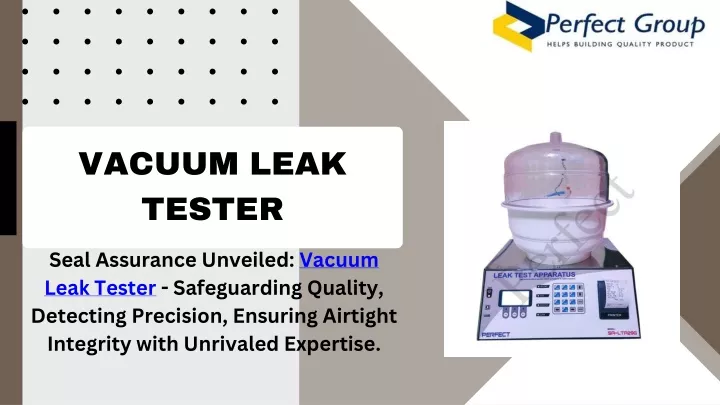 vacuum leak tester