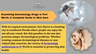Find The Your Fort Lauderdale Dermatology Medications Hub