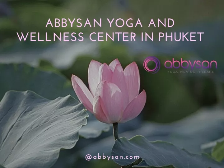 abbysan yoga and wellness center in phuket