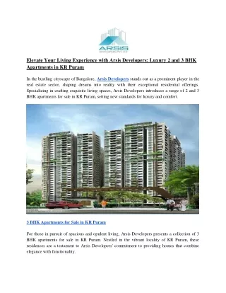 Elevate Your Living Experience with Arsis Developers_ Luxury 2 and 3 BHK Apartments in KR Puram
