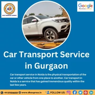 Reliable Car Transport Service Gurgaon - Best Car Transport Gurgaon