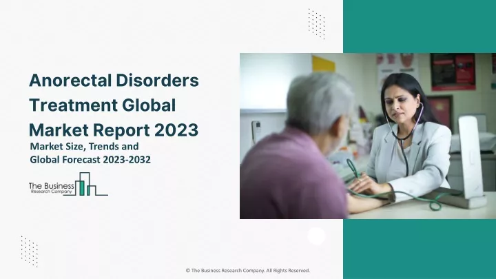 anorectal disorders treatment global market