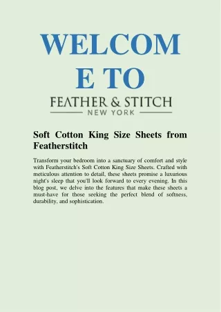 Soft Cotton King Size Sheets at Feather Stitch NY