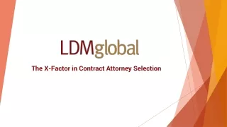 The X-Factor in Contract Attorney Selection