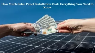 How Much Solar Panel Installation Cost?