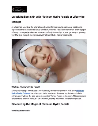 Unlock Radiant Skin with Platinum Hydro Facials at Lifestyle's MedSpa