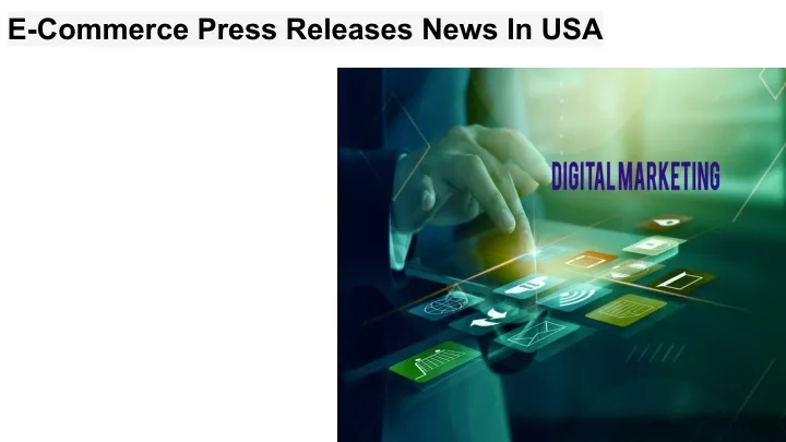 e commerce press releases news in usa