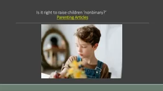 Is it right to raise children ‘nonbinary?’ | Ponderly News | Parenting Articles